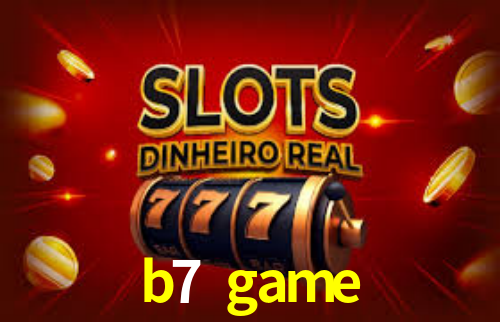 b7 game App Interface